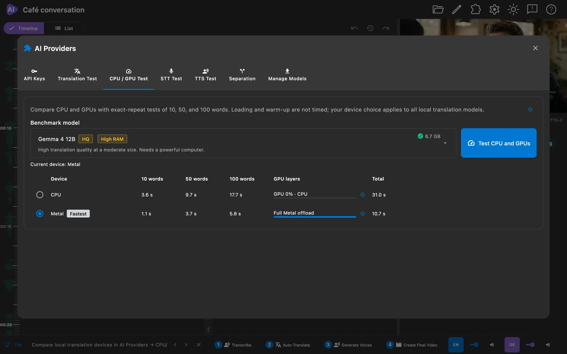 Dark-theme Gemma 4 12B CPU / GPU Test: 100 words take 17.7 s on CPU and 5.8 s on Metal, which is selected and marked Fastest with Full Metal offload.